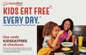 Noodles & Company Announces that Kids Eat Free Every Day that Ends in “Y”