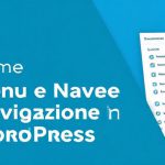 Come Creare Menu e Navigazione Avanzati in WordPress